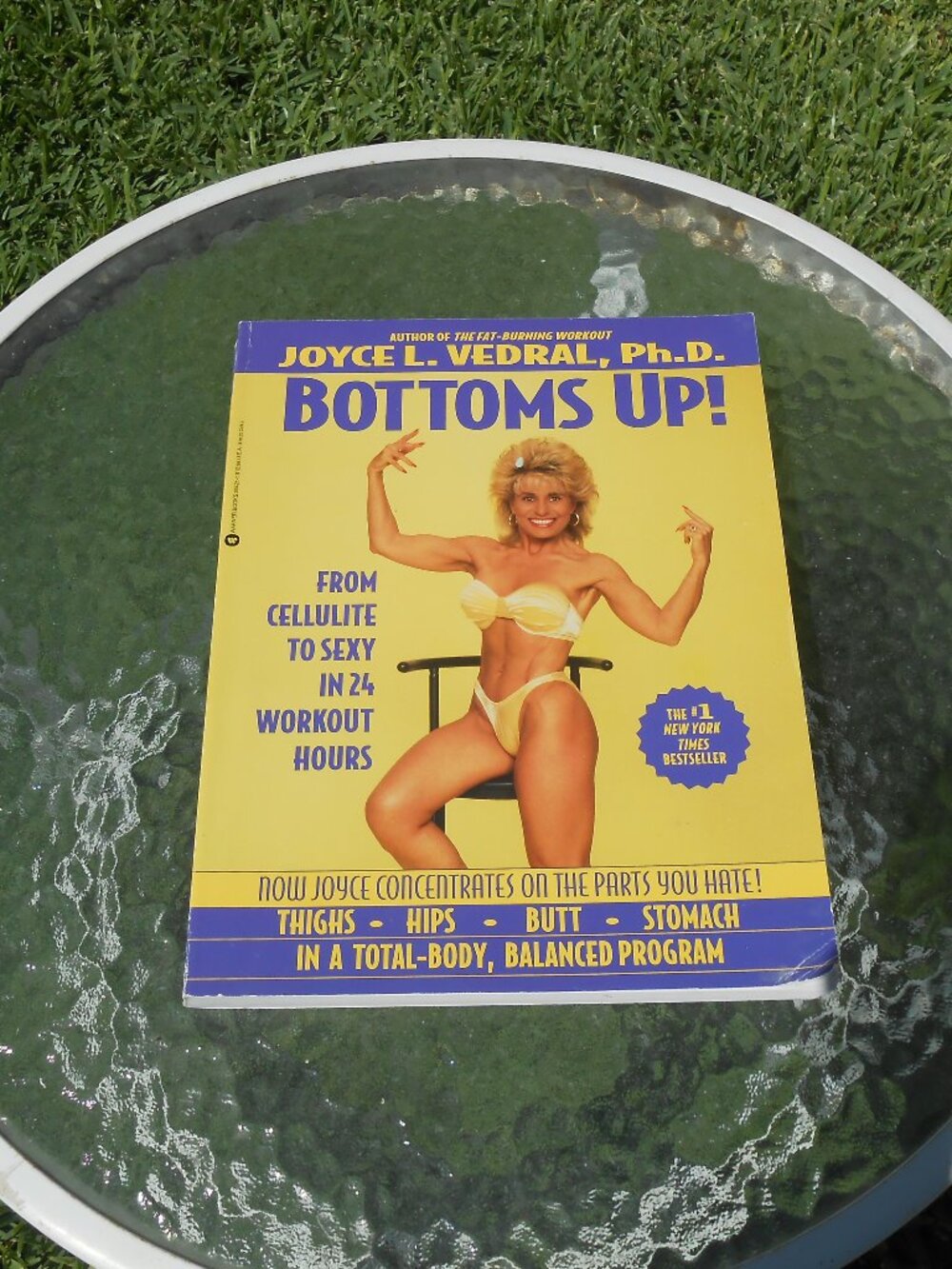 Bottoms Up! By Joyce Vedral